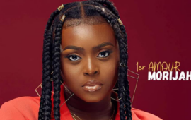 “LE PREMIER AMOUR” DE MORIJAH