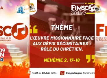 BURKINA FASO : 6E ÉDITION DU FIMSCO 2024, UNE CELEBRATION DE LA MUSIQUE ET DE LA SOLIDARITE CHRETIENNE A OUAGADOUGOU