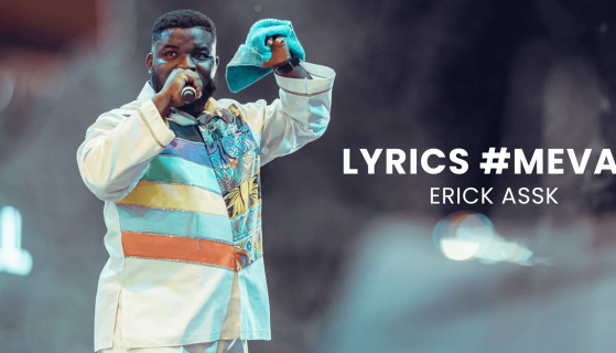 LYRICS MEVA D’ERICK ASSK
