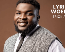 LYRICS WOENYE : ERICK ASSK