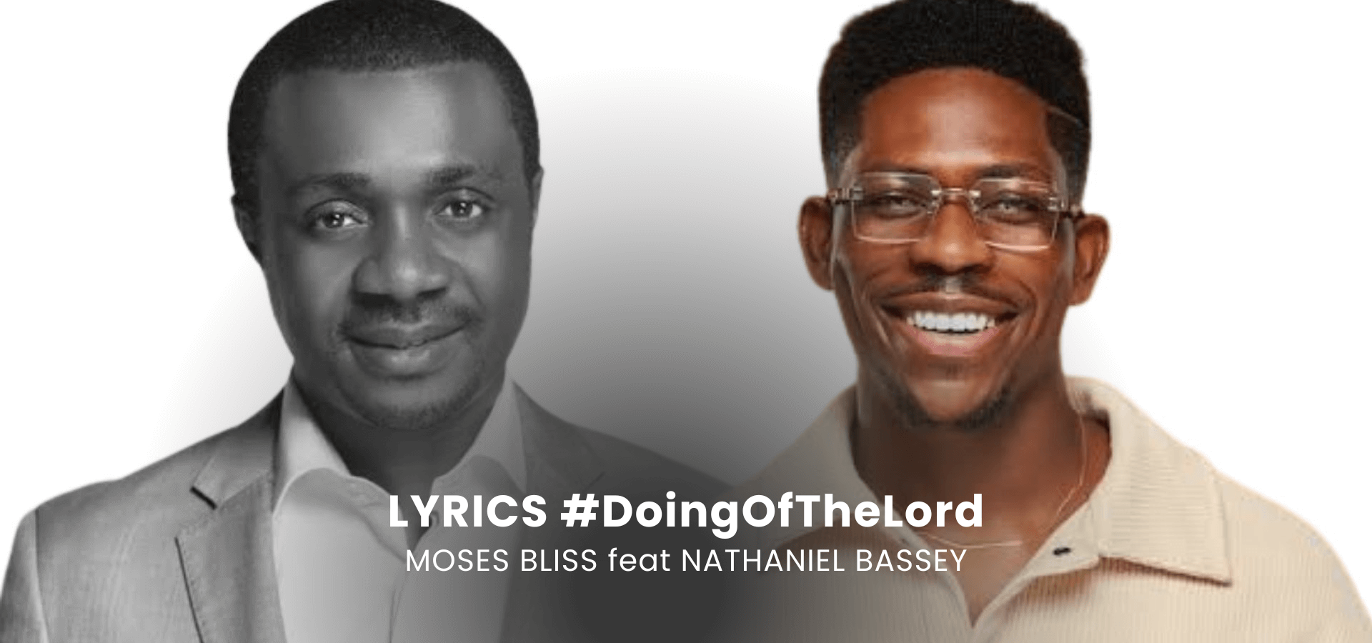 MOSES BLISS FEAT NATHANIEL BASSEY: THIS IS THE DOING OF THE LORD