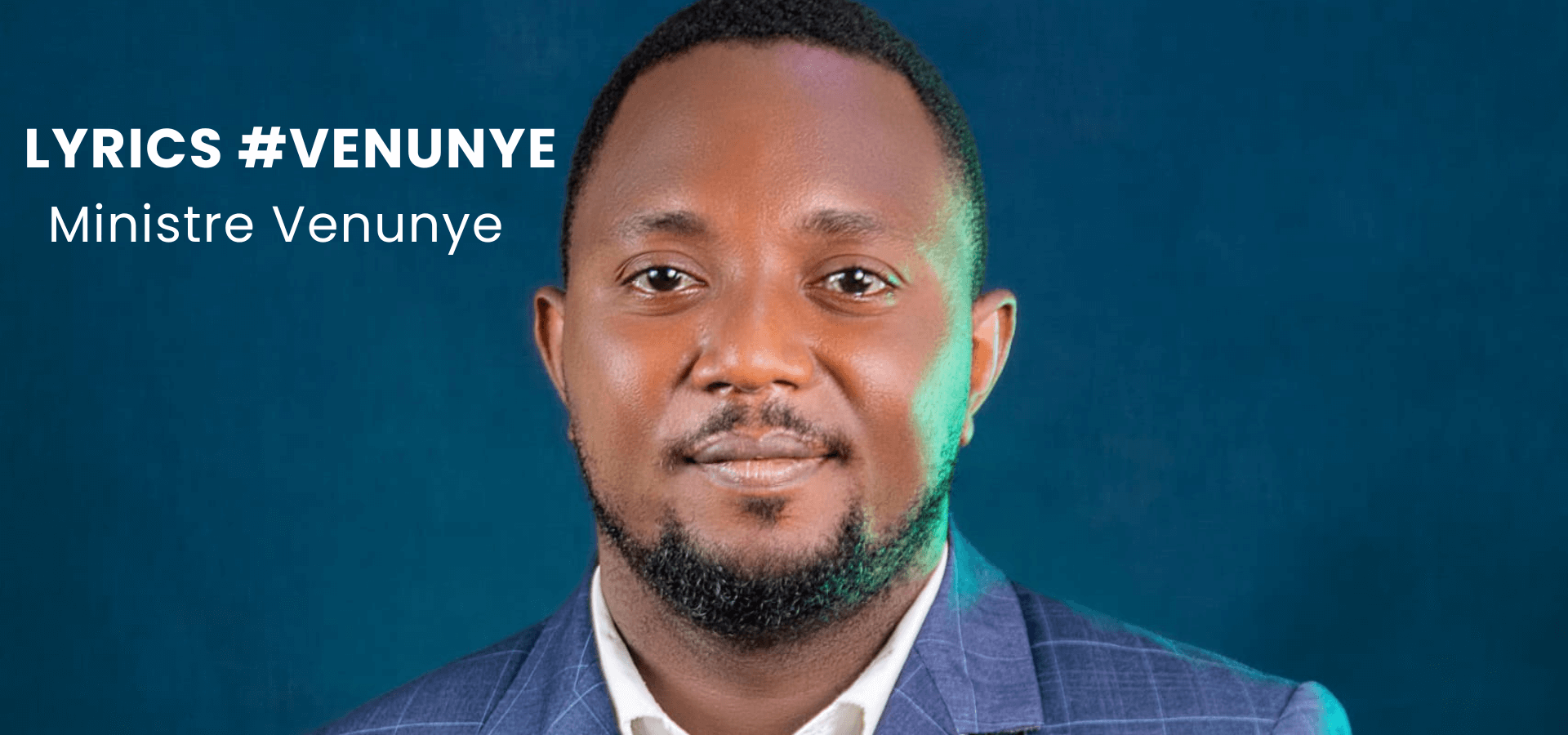 LYRICS : VENUNYE